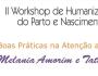 II Workshop de Humanização do Parto e Nascimento